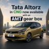 Tata Altroz CNG AMT Launch Date