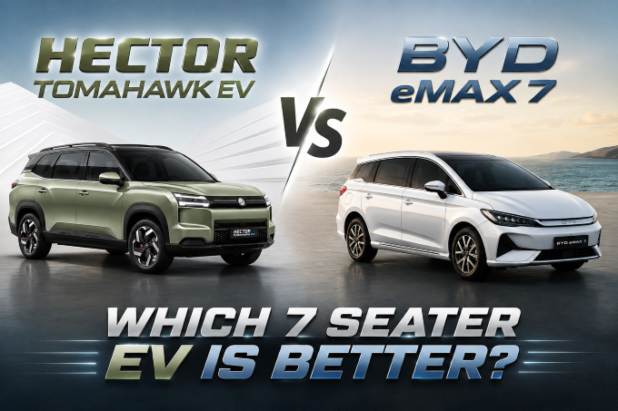MG Hector Tomahawk EV vs BYD eMAX 7 Comparison And Price